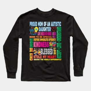 Autism Proud Mother Daughter Love Autistic Kids Autism Awareness Family Long Sleeve T-Shirt